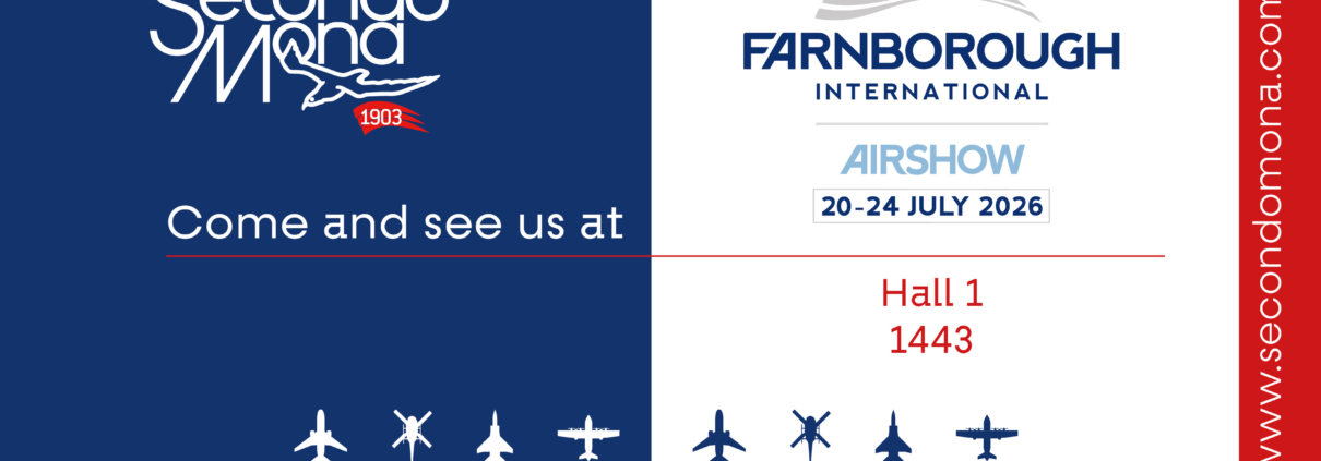 Alt text: Secondo Mona at Farnborough International Airshow, Hall 1, Stand 1443, 20-24 July 2026. Visit us!